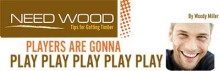 Need Wood